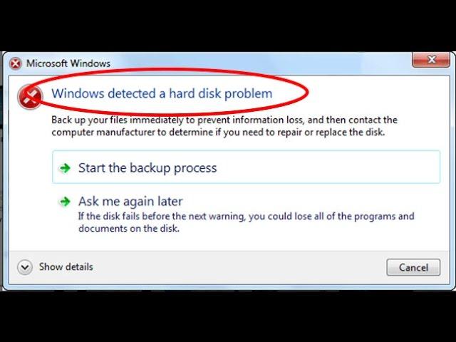 How to fix Windows detected a hard disk problem in windows 7/8/10