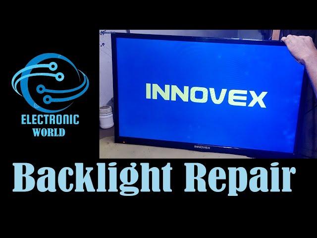 Backlight Repair | INNOVEX TV | Electronic Wolrd