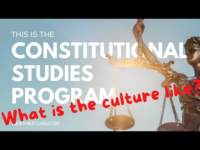 The Culture at the #ConstitutionalStudiesProgram