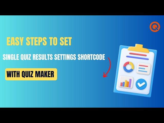 How to set Single Quiz Results Shortcode with WordPress Quiz Plugin