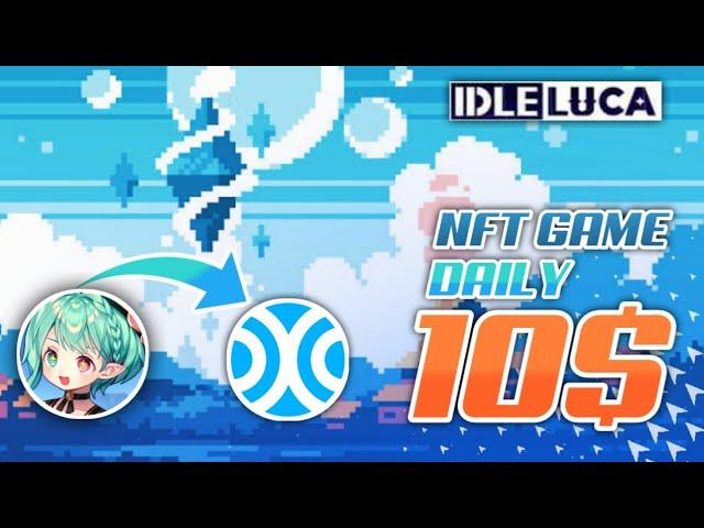 IDLE LUCA New NFT Game (Hindi) Make 10$ Daily | 500Rs to 1000Rs Everyday