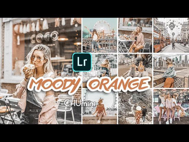 MOODY ORANGE Tone Lightroom Preset | Lightroom Presets Tutorial | TOP 1 CÔNG THỨC CHỈNH MÀU NÂU TÂY