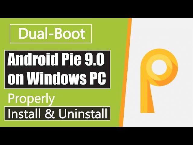 How to Install Android Pie 9.0 on PC | Dual Boot