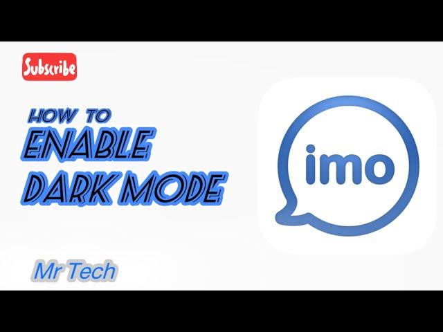 How to Enable Dark Mode in IMO