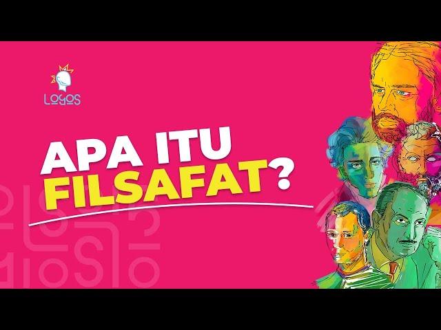 Apa itu Filsafat? | Logos ID ft. Schole ID & Romo Albertus Joni