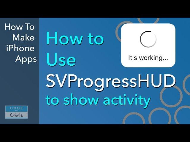 Use SVProgressHUD for Loading spinners, Progress and Status messages - Cocoapod install