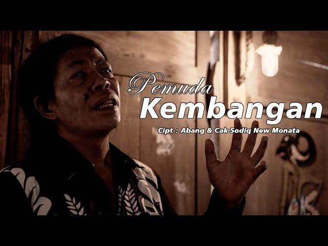 PEMUDA KEMBANGAN - CAK SODIQ - Official Music Video