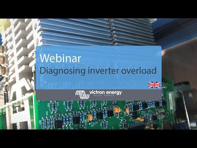 Webinar: Diagnosing inverter overload - by Johannes Boonstra