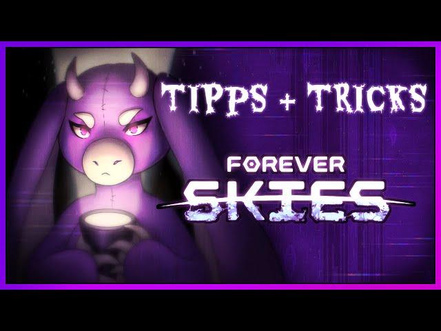 Tipps und Tricks für Forever Skies