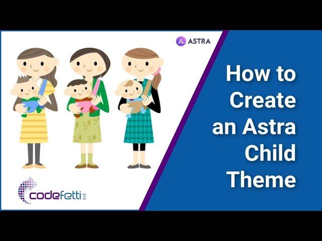 How to Create an  Astra Child Theme