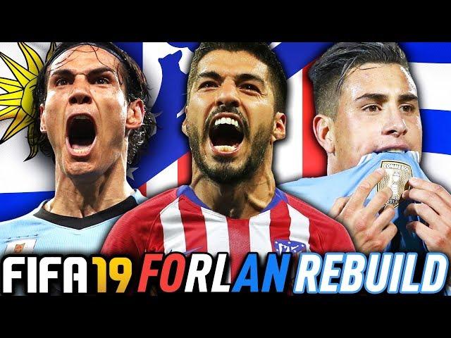 THE ATLETICO MADRID URUGUAY REBUILD CHALLENGE!!! FIFA 19 Career Mode