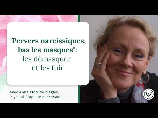 Pervers narcissiques : les démasquer et les fuir