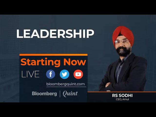 Amul's RS Sodhi On How A 75-Year Old Enterprise Stays Young: BQ Leadership