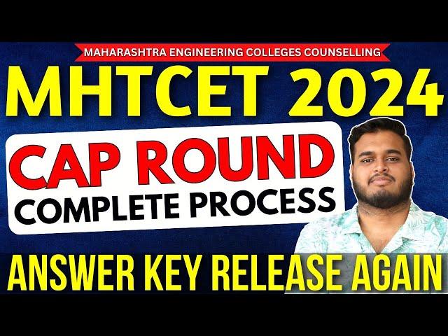 MHT-CET 2024 Update : Answer key Will Release Again || Complete CAP Round Process  Studentkhabri