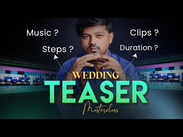 Wedding teaser editing masterclass - Part I | How to edit wedding teaser in premiere pro