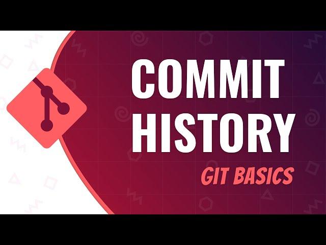 Search Commit History - Git Basics