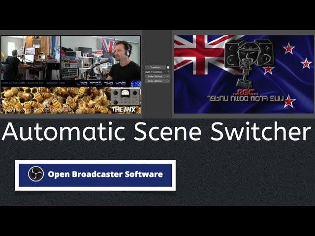 OBS Automatic Scene Switcher Tutorial