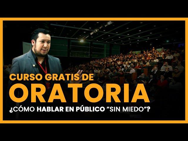 CURSO GRATIS DE ORATORIA - Como HABLAR EN PÚBLICO "sin miedo"