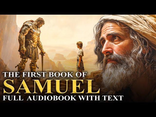 BOOK OF 1 SAMUEL  Battles, Kings, Prophetic Visions - Full Audiobook With Text