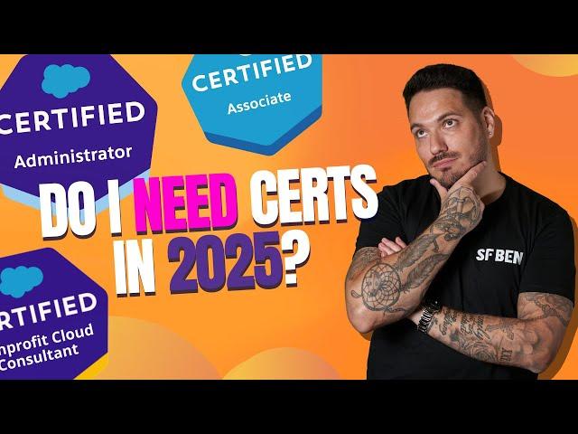 Which Salesforce Certifications Do I Need in 2025?