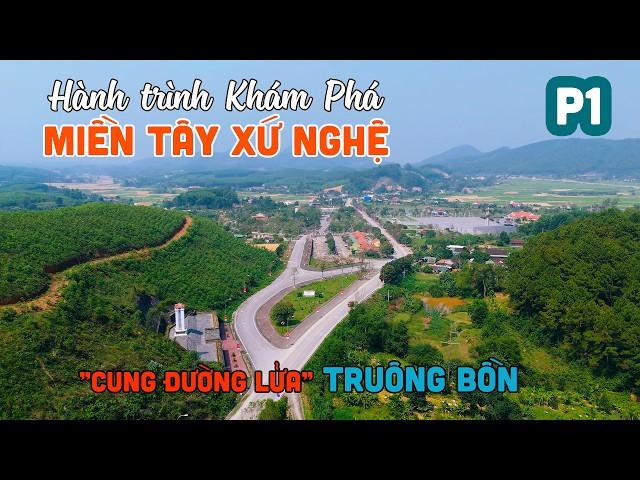 DU LỊCH KHÁM PHÁ MIỀN TÂY XỨ NGHỆ | Hành trình từ TP Vinh đến "Cung Đường Lửa" Truông Bồn Nghệ An