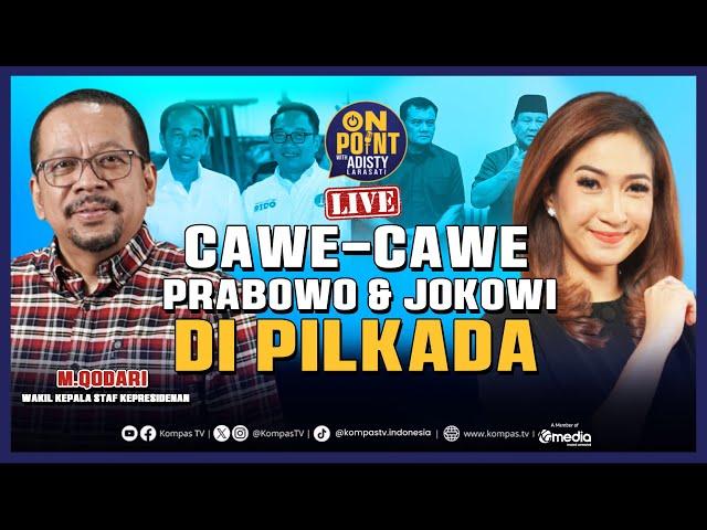 [LIVE] Presiden Cawe-Cawe Pilkada, Emang Boleh? | On Point with Adisty #2