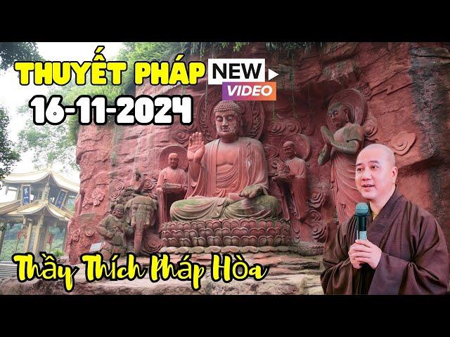 Dharma Talk - November 16, 2024 - Thầy Thích Pháp Hòa, West Trúc Lâm Monastery, Canada