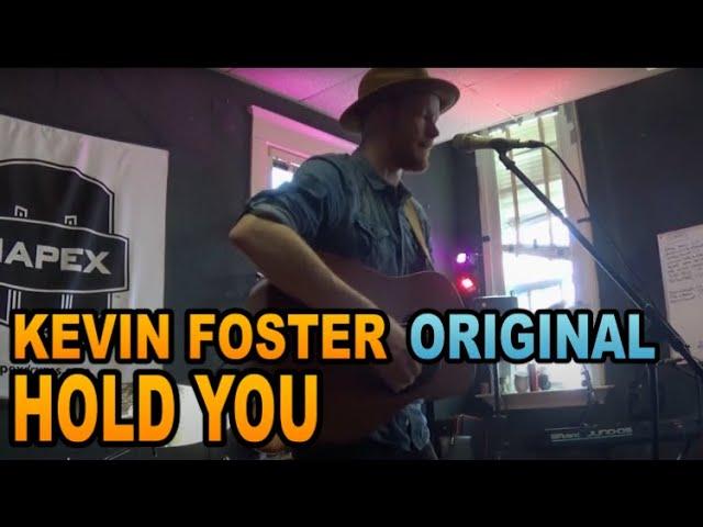 Kevin Foster - Hold You