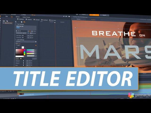 Using the redesigned Title Editor in Pinnacle Studio 24