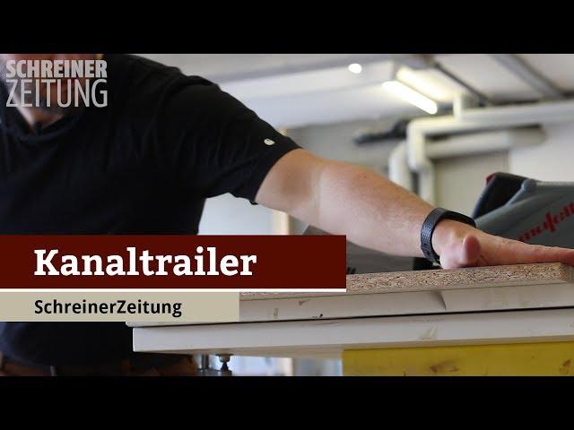 Kanaltrailer SchreinerZeitung 2017