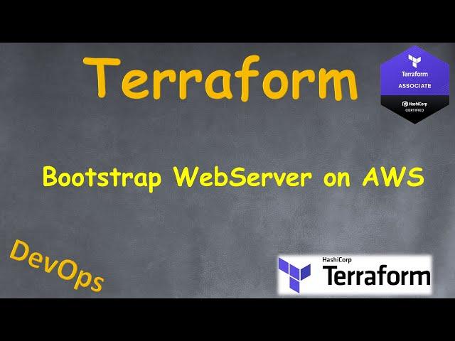 Terraform Bootstrap simple WebServer on AWS