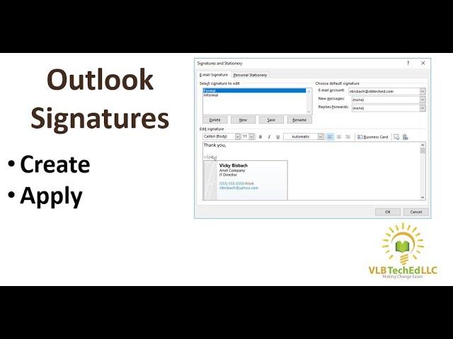 Creating and Applying Outlook E Mail Signatures