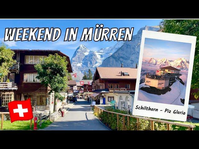 WEEKEND IN MÜRREN: Top 10 things to do in Murren – Schilthorn Piz Gloria, Thrill Walk & More!