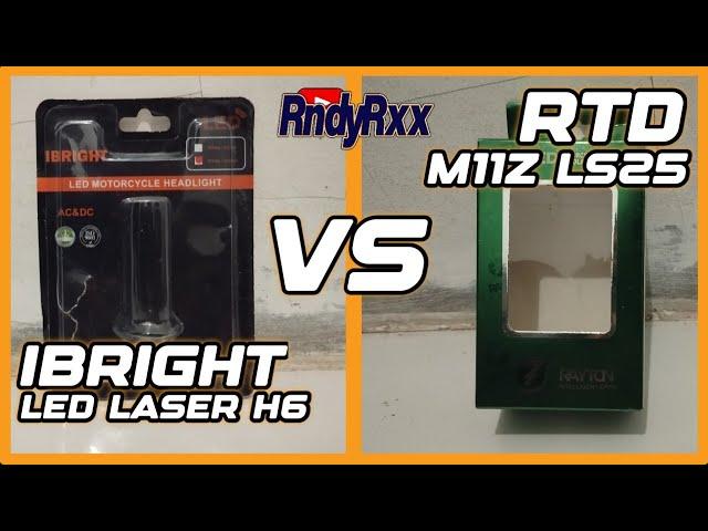 RTD M11Z LS25 VS IBRIGHT LED LASER H6 | KOMPARASI 2 LAMPU LED LASER H6 #led #lampumotor #rendyroxx