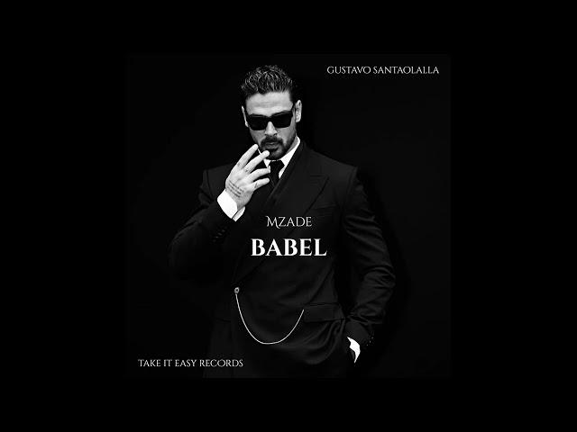 Gustavo Santaolalla - Babel (Mzade Remix)