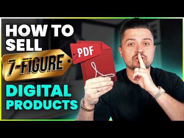 How To Sell 7 Figures In Digital Products | Digital Dropshipping 2024