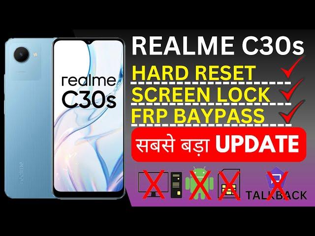 REALME C30s PATTERN,PIN,PASSWORD UNLOCK !! REALME C30s FRP BAYPASS !!REALME C30s HARD RESET UNLOCK