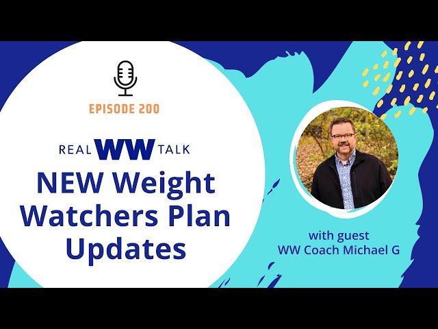 200. Breaking WW Update with Coach Michael G