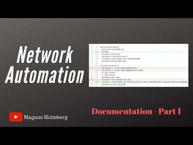 Network Automation - How to document Part 1 (4K)