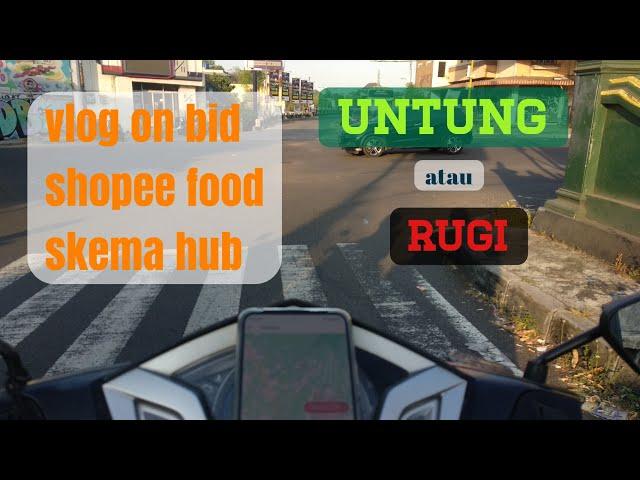 vlog on bid shopee food Hub | untung atau rugi? tonton sampai akhir