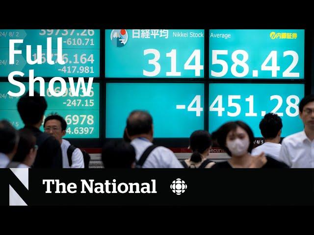 CBC News: The National | Stock markets slide worldwide