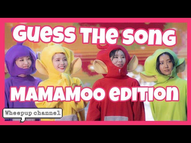 Guess the Mamamoo song #1