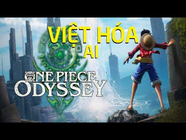 ONE PIECE ODYSSEY, Việt Hóa