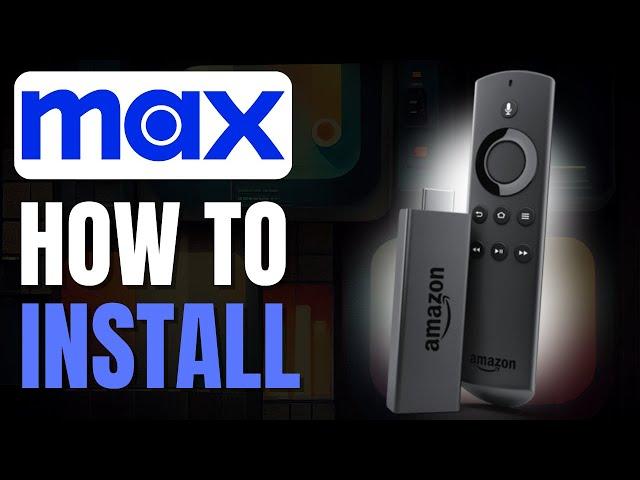 How to Install HBO Max on Amazon FireStick