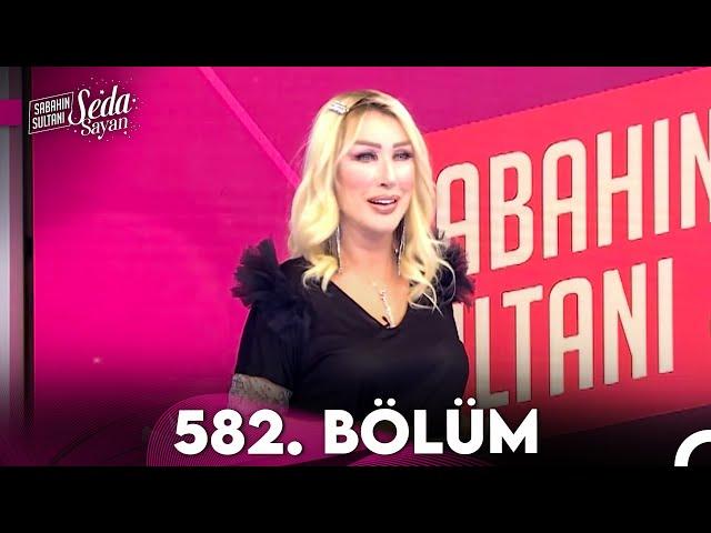 Sabahın Sultanı Seda Sayan 582. Bölüm (29 Mart 2024)