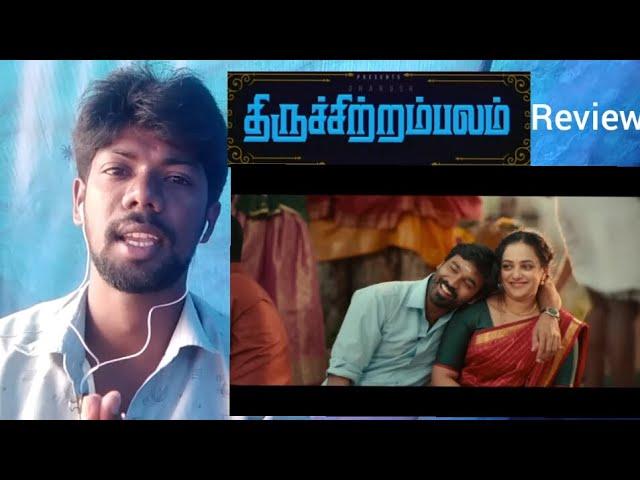 Time Pass Review Thiruchtrambalam dhanush nithya menan anirudh mithran r jawagar