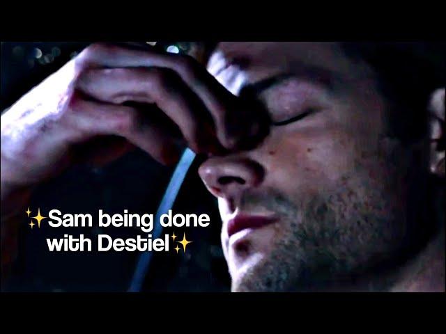 Sam being done with Destiel for 5 minutes and 40 seconds not so straight