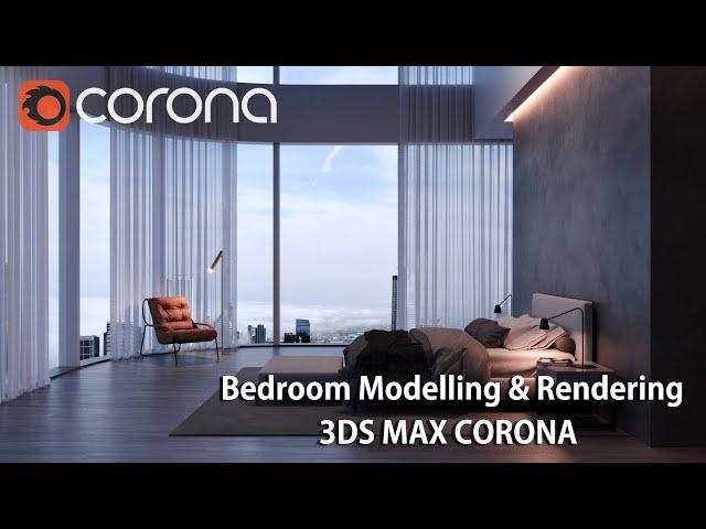 3ds Max Corona Renderer- Bedroom Modelling & Rendering (Interior Designing)