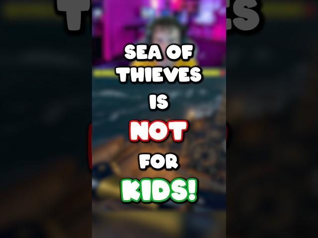 SEA OF THIEVES is NOT For KIDS‼️ (FUNNY GAMING MOMENTS) #seaofthieves