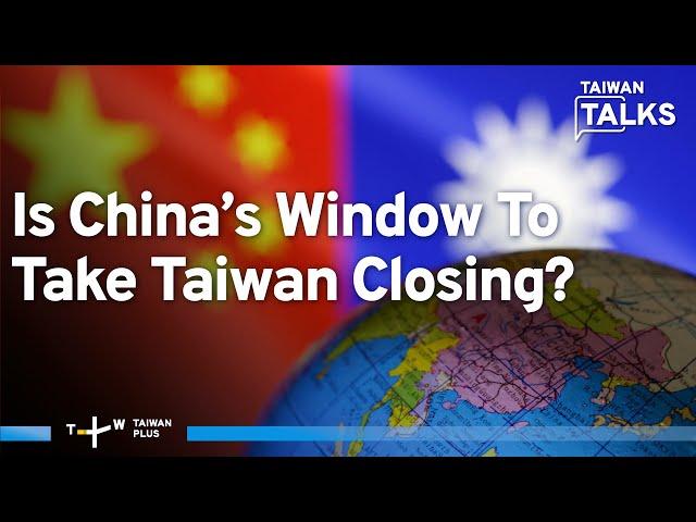 Is China’s Window To Take Taiwan Closing As Population Plunges? | Taiwan Talks EP490